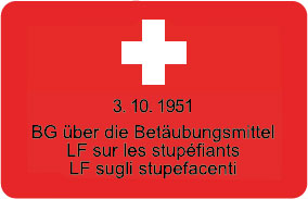 Etikette BG über die Betäubungsmittel